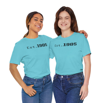 Est. 1985 Vintage Unisex Tee, Retro Birthday T-Shirt, Perfect Gift for 1980s Lovers, Casual Apparel, Timeless Style