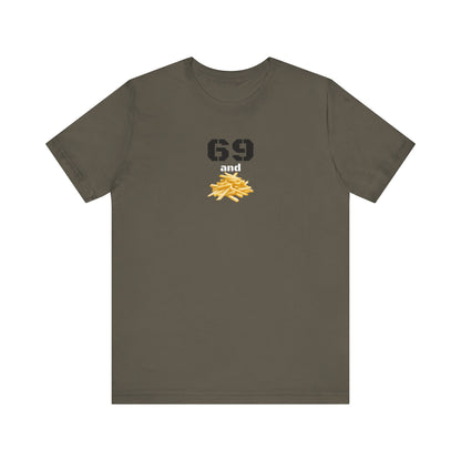 Funny 69 And French Fries Graphic Tee, Casual Humor Shirt, Cute Gift, Stylish Graphic Top, Unisex Quirky T-Shirt, Everyday Wear