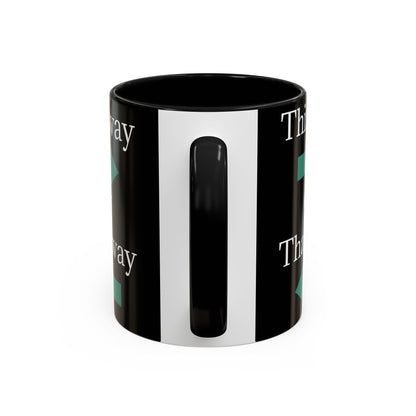 This Way or That Way Coffee Mug | Fun Accent Mug for Home & Office, Gift for Coffee Lovers, Unique Drinkware, Motivational Coffee Cup - TRV