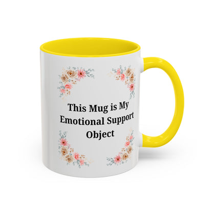 Floral Emotional Support Coffee Mug, Coffee Lover Gift, Funny Mug, Self-Care Necessity, Floral Design Mug, Unique Gift for Friends