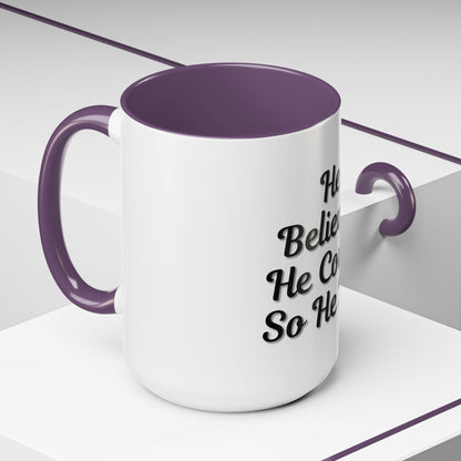 Inspirational Accent Coffee Mug - 'He Believed He Could, So He Did' - Perfect Gift for Motivational Moments - TRV