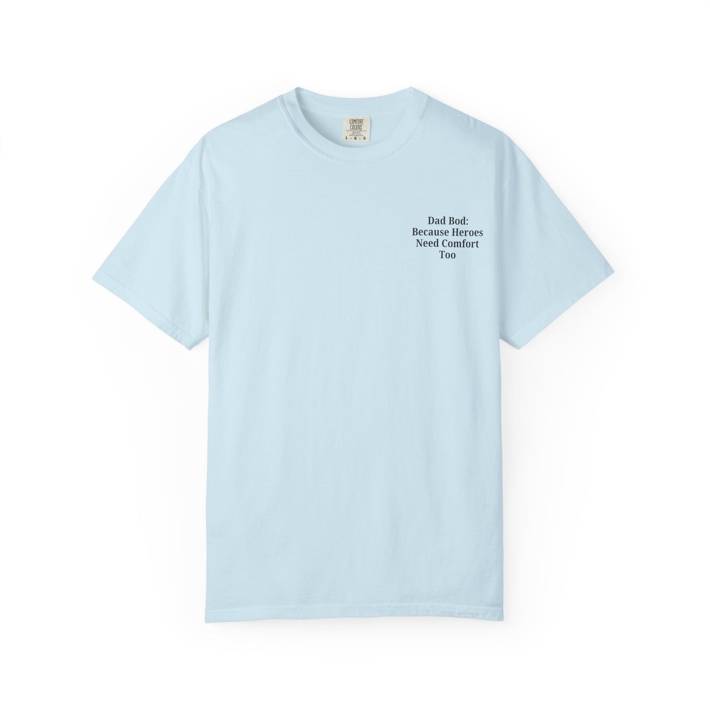 Comfortable Dad Bod Tee - Perfect Gift for Father's Day - TRV