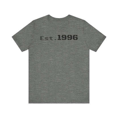Unisex Jersey Tee - 'Est. 1996' Graphic Shirt, Birthday Gift, Casual Wear, Vintage Style, Retro Fashion, Gift for Him/Her - TRV