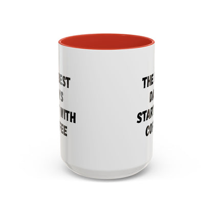 Inspirational Coffee Mug - The Best Days Start With Coffee - Gift for Coffee Lovers, Office Decor, Kitchenware, Birthday Gift, Motivational