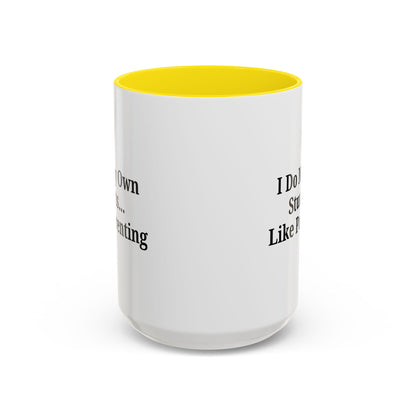 Funny Parenting Coffee Mug – "I Do My Own Stunts" – 11oz & 15oz - TRV