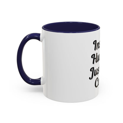 Inspirational Accent Coffee Mug - 'Instant Human, Just Add Coffee' - Perfect Gift for Coffee Lovers - TRV