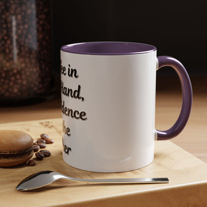 Inspirational Coffee Mug - "Coffee in One Hand, Confidence in the Other" - TRV