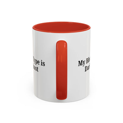 My Blood Type is Dark Roast Coffee Mug - TRV