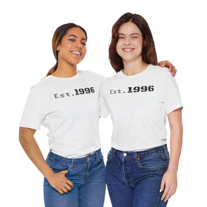 Unisex Jersey Tee - 'Est. 1996' Graphic Shirt, Birthday Gift, Casual Wear, Vintage Style, Retro Fashion, Gift for Him/Her - TRV