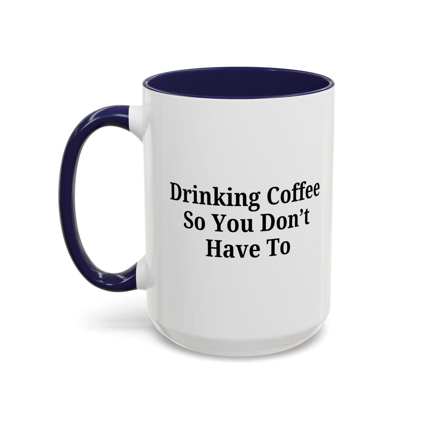 Humorous Coffee Mug - Perfect Gift for Coffee Lovers, Fun Office Decor, Unique Birthday Present, Quirky Kitchenware, Snarky Coffee Cup - TRV