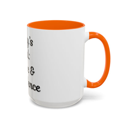 Inspirational Coffee Mug - Today's Goal: Coffee & Confidence - TRV