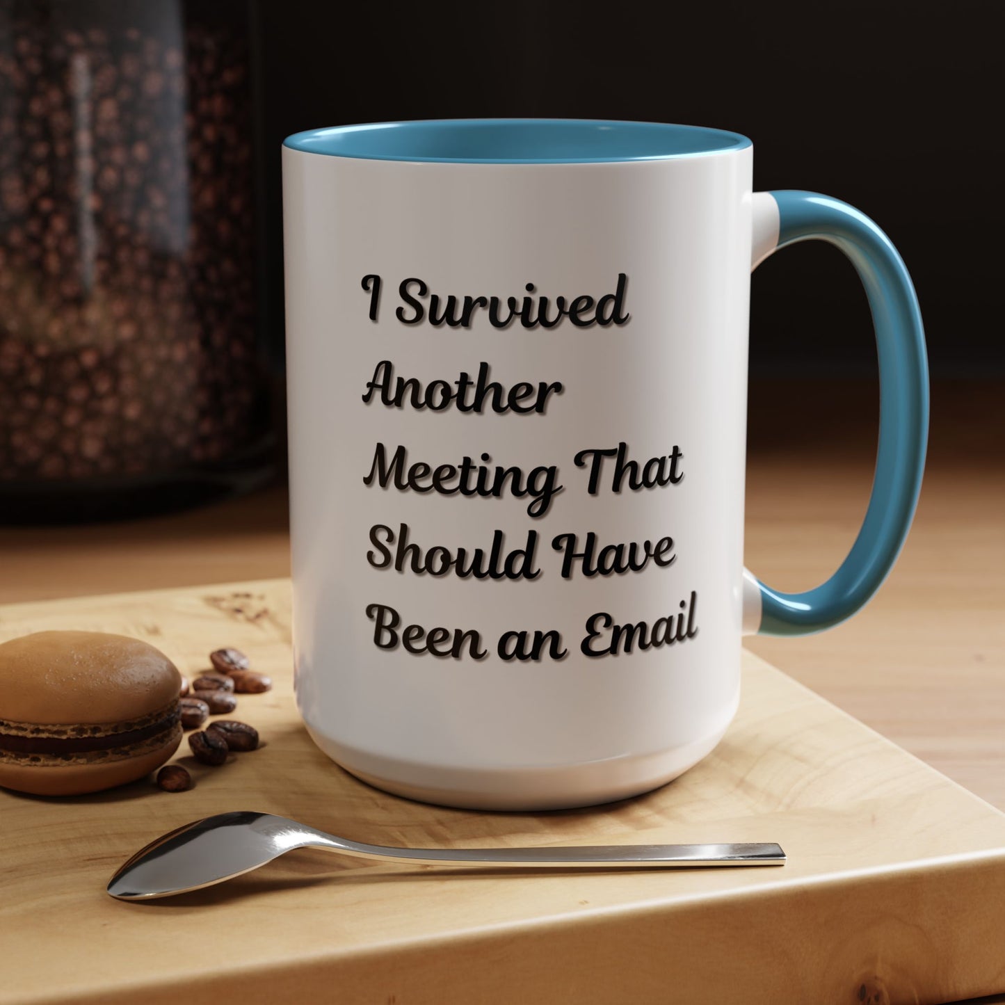 Coffee Mug, Funny Office Mug, Work Meeting Humor, Gift for Coworker, Sarcastic Tea Cup, Boss Gift, Desk Decor, Office Decor