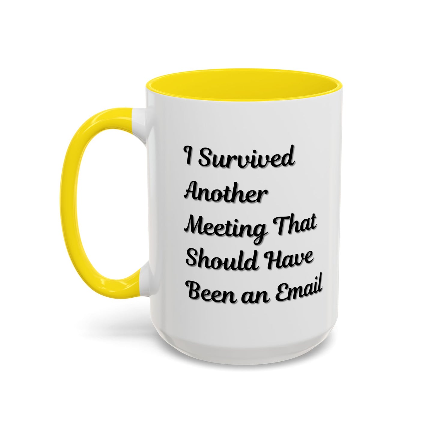Coffee Mug, Funny Office Mug, Work Meeting Humor, Gift for Coworker, Sarcastic Tea Cup, Boss Gift, Desk Decor, Office Decor