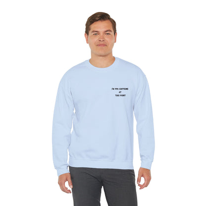 Caffeine Lover's Crewneck Sweatshirt | Unisex Heavy Blend - TRV