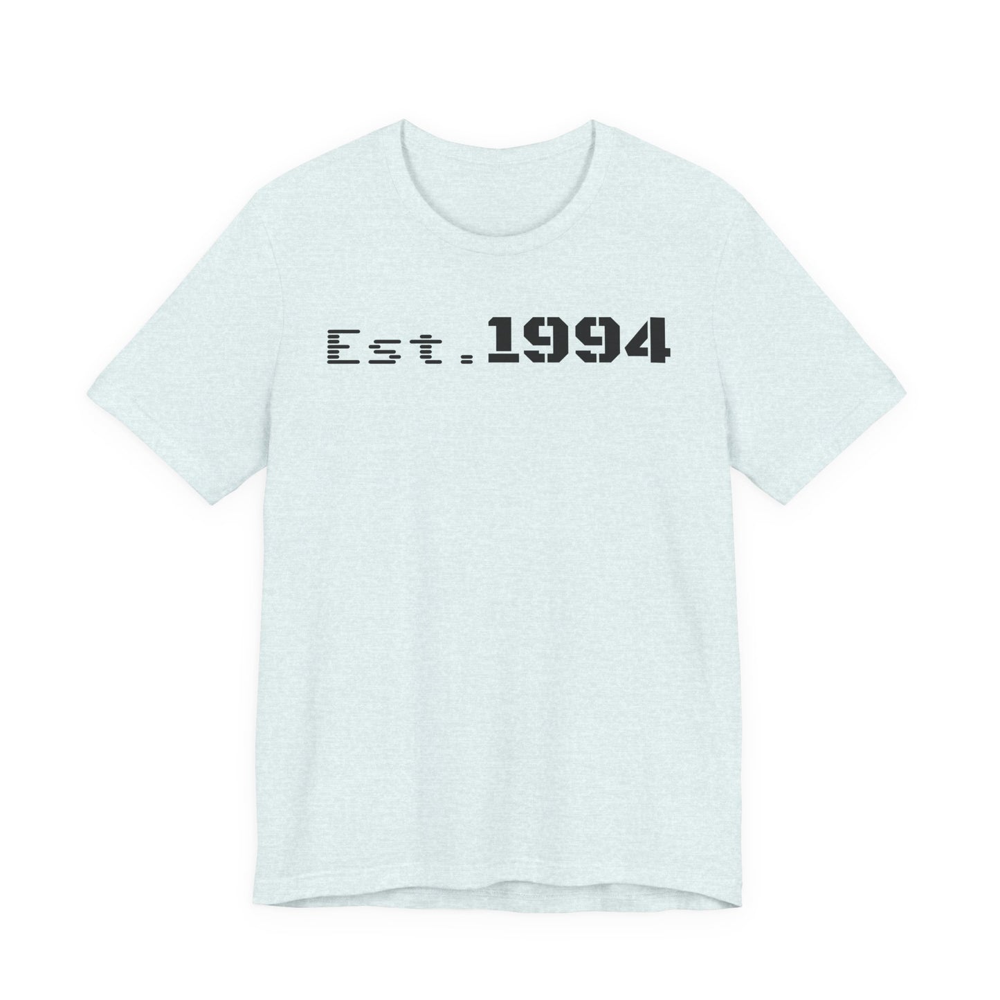 Est. 1994 Unisex Tee, Vintage Birthday Shirt, Nostalgic 90s Apparel, Perfect Gift for 30th Birthday, Casual Daily Wear - TRV