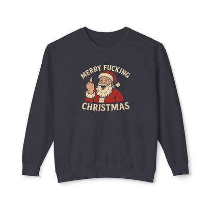 Merry Christmas Sweatshirt, Funny Holiday Crewneck, Unisex Gift, Christmas Apparel, Sarcastic Sweatshirt, Unique Holiday Clothing - TRV