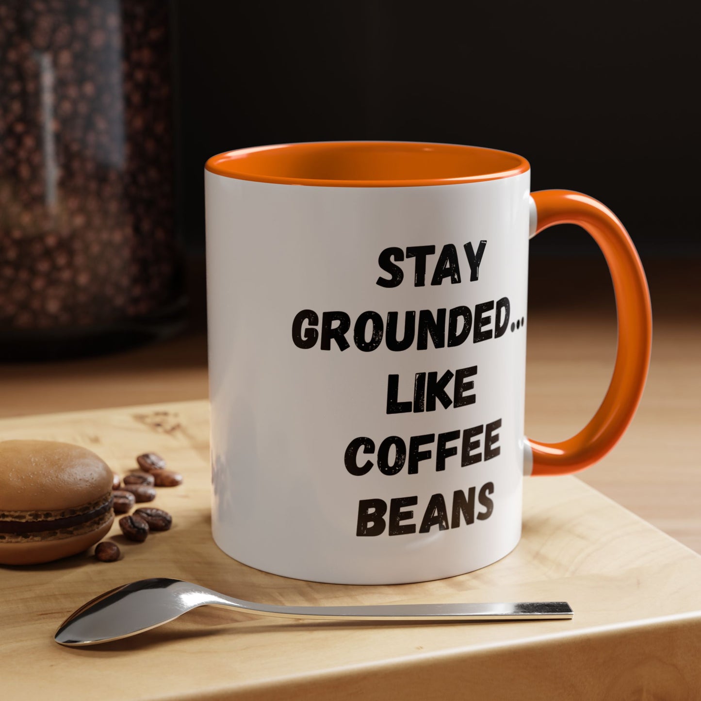 Grounded Coffee Mug, Inspirational Coffee Cup, Motivational Drinkware, Gift for Coffee Lovers, Funny Coffee Mug