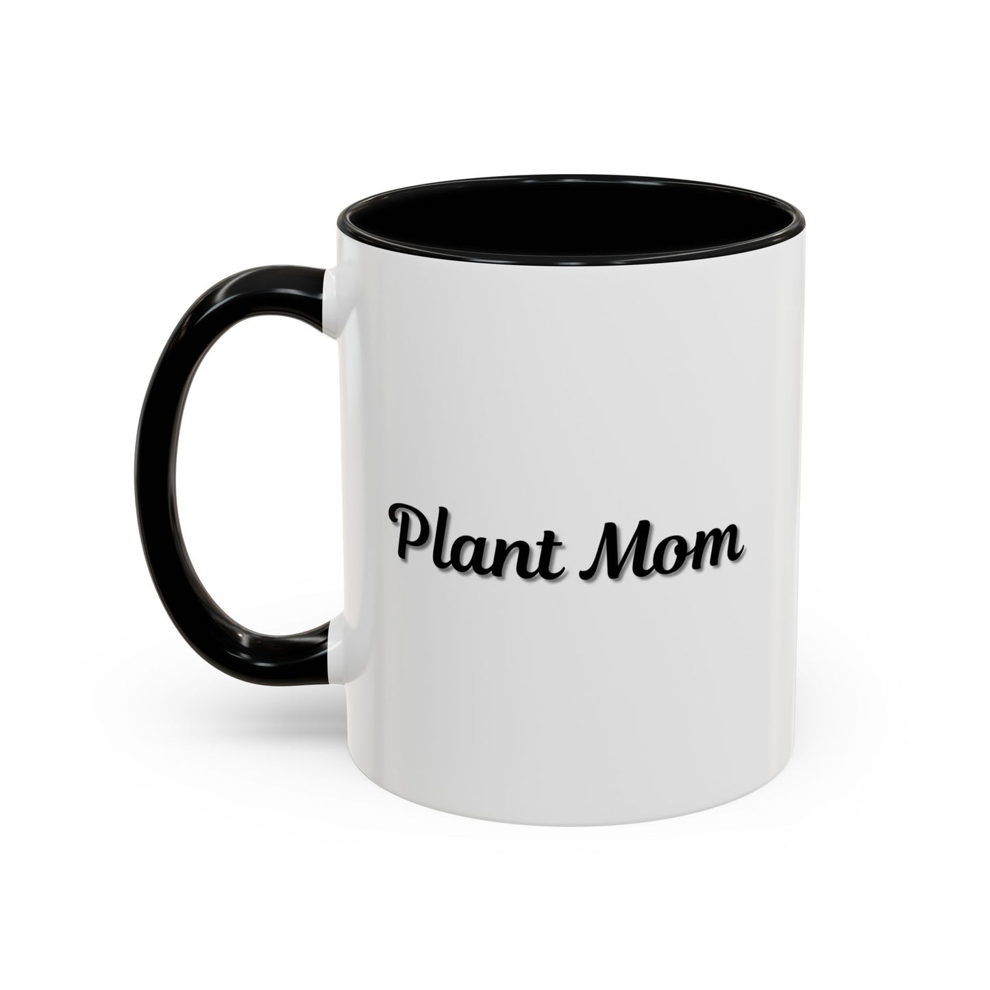 Plant Mom Coffee Mug - 11oz & 15oz Accent Mug for Gardening Enthusiasts