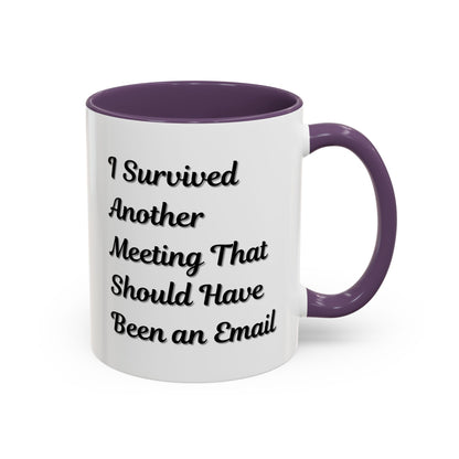 Coffee Mug, Funny Office Mug, Work Meeting Humor, Gift for Coworker, Sarcastic Tea Cup, Boss Gift, Desk Decor, Office Decor