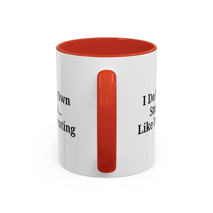 Funny Parenting Coffee Mug – "I Do My Own Stunts" – 11oz & 15oz - TRV