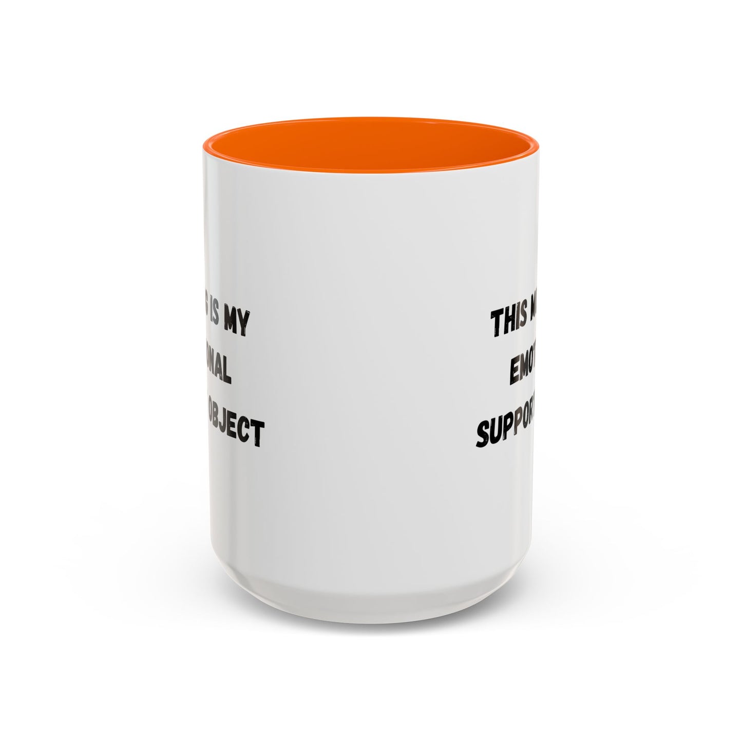 Emotional Support Coffee Mug - 11oz & 15oz - TRV
