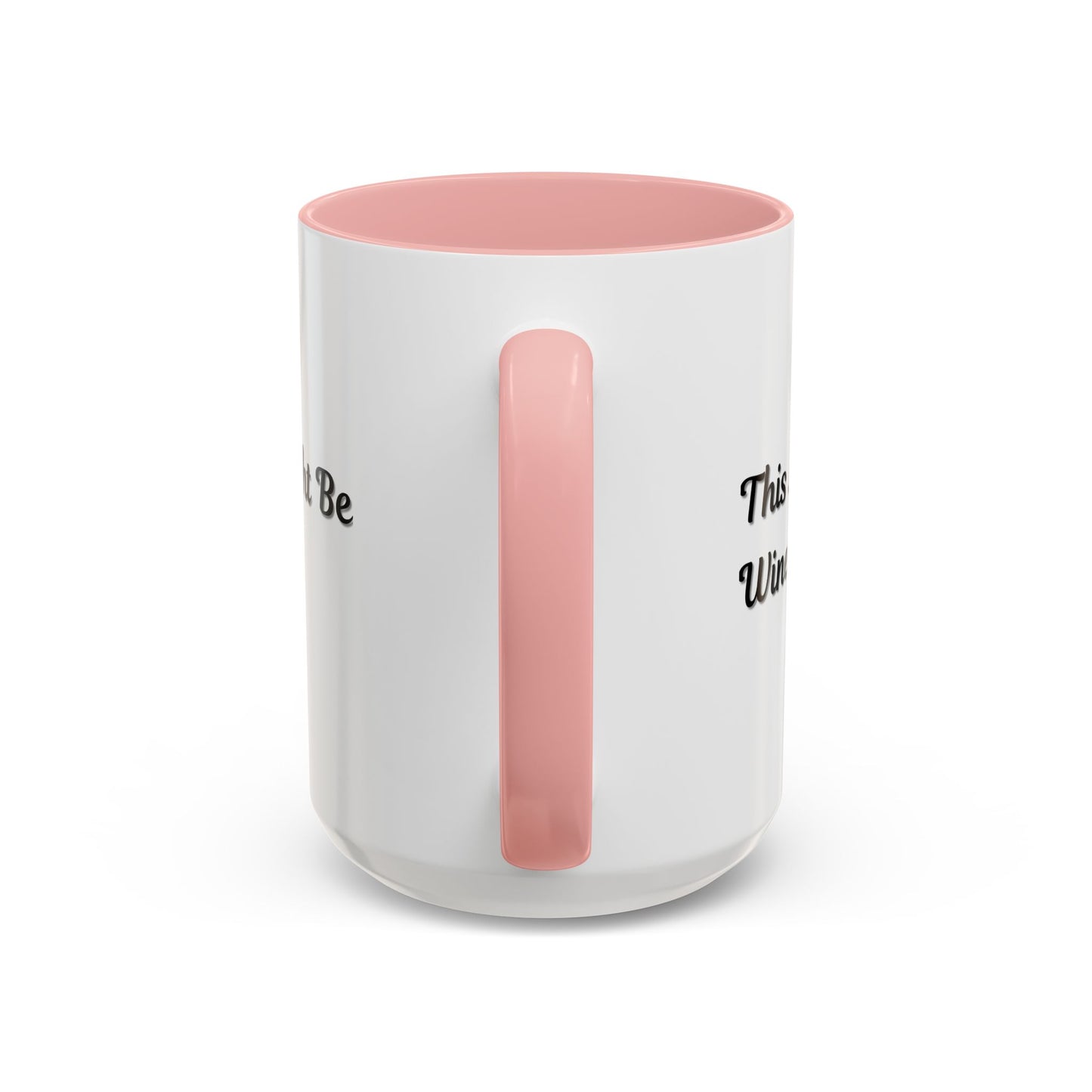 Funny Coffee Mug - "This Might Be Wine" - Perfect for Wine Lovers