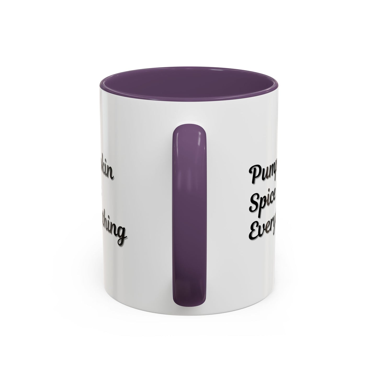 Pumpkin Spice Everything Accent Coffee Mug — Fall Seasonal 11/15oz