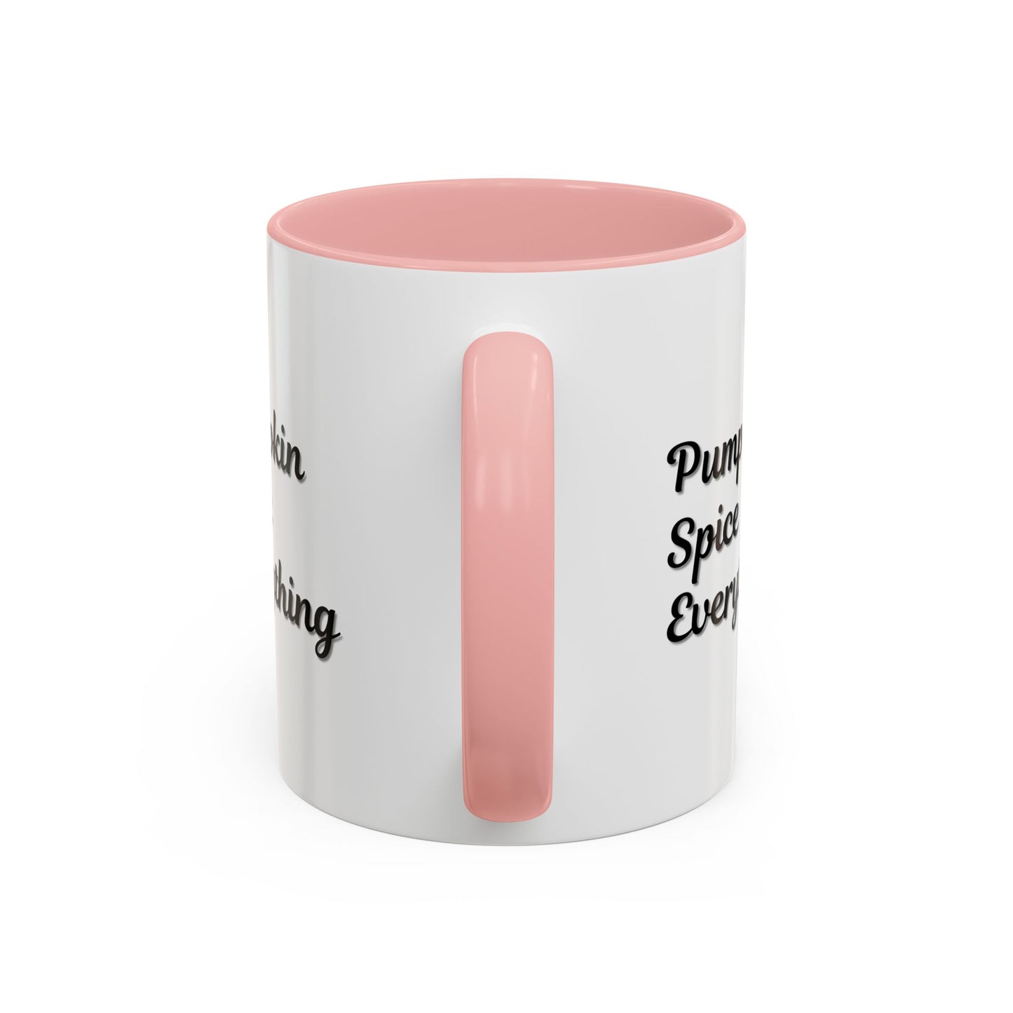 Pumpkin Spice Everything Accent Coffee Mug — Fall Seasonal 11/15oz