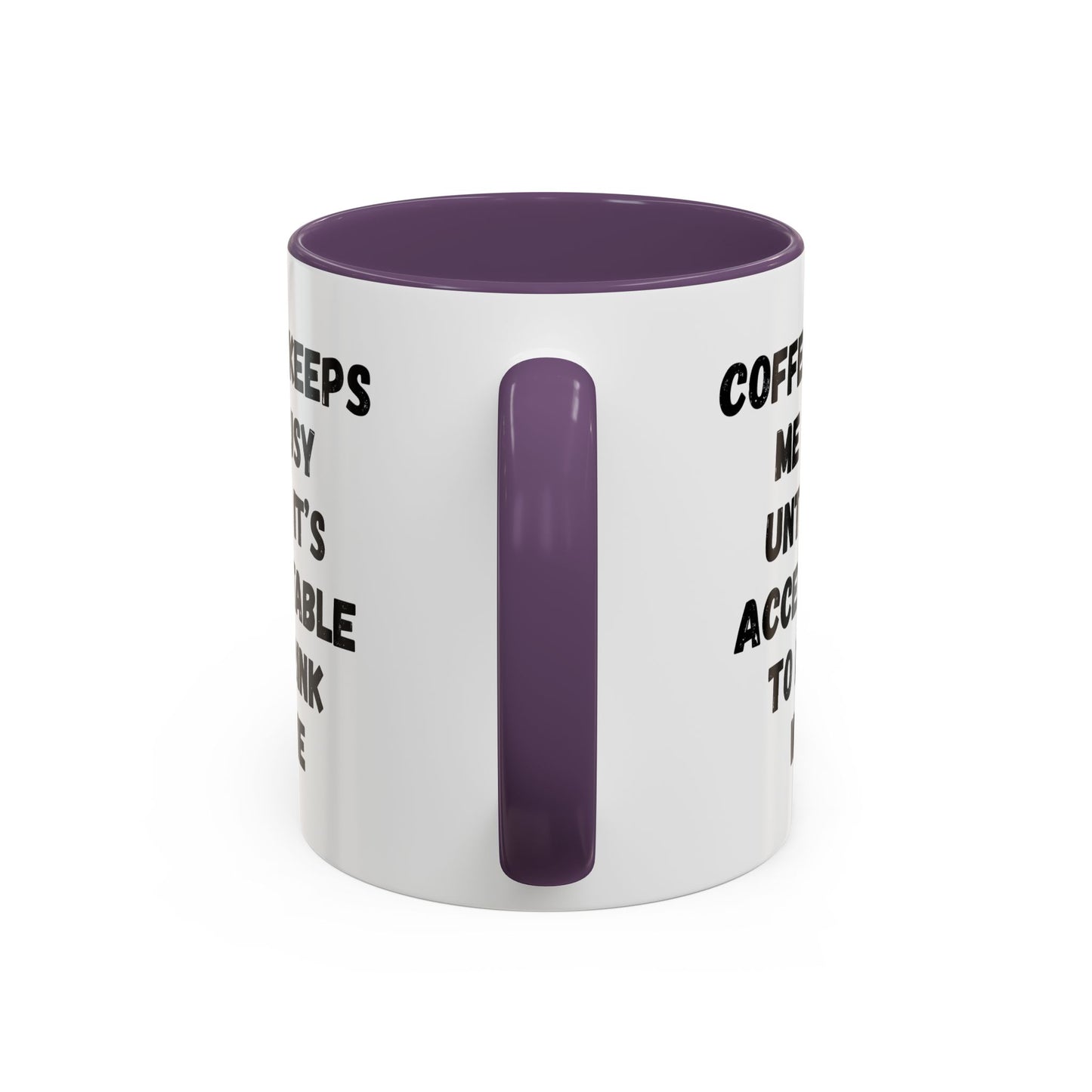 Funny Coffee Mug - "Coffee Keeps Me Busy Until It's Acceptable to Drink Wine" - Great for Mornings, Gifts, Office, Relaxation, Home