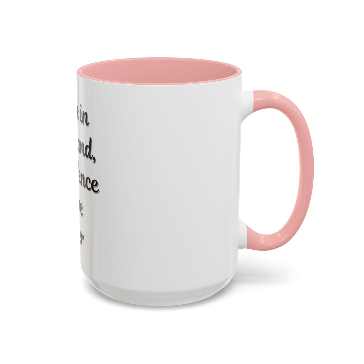 Inspirational Coffee Mug - "Coffee in One Hand, Confidence in the Other" - TRV