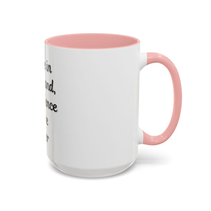Inspirational Coffee Mug - "Coffee in One Hand, Confidence in the Other" - TRV
