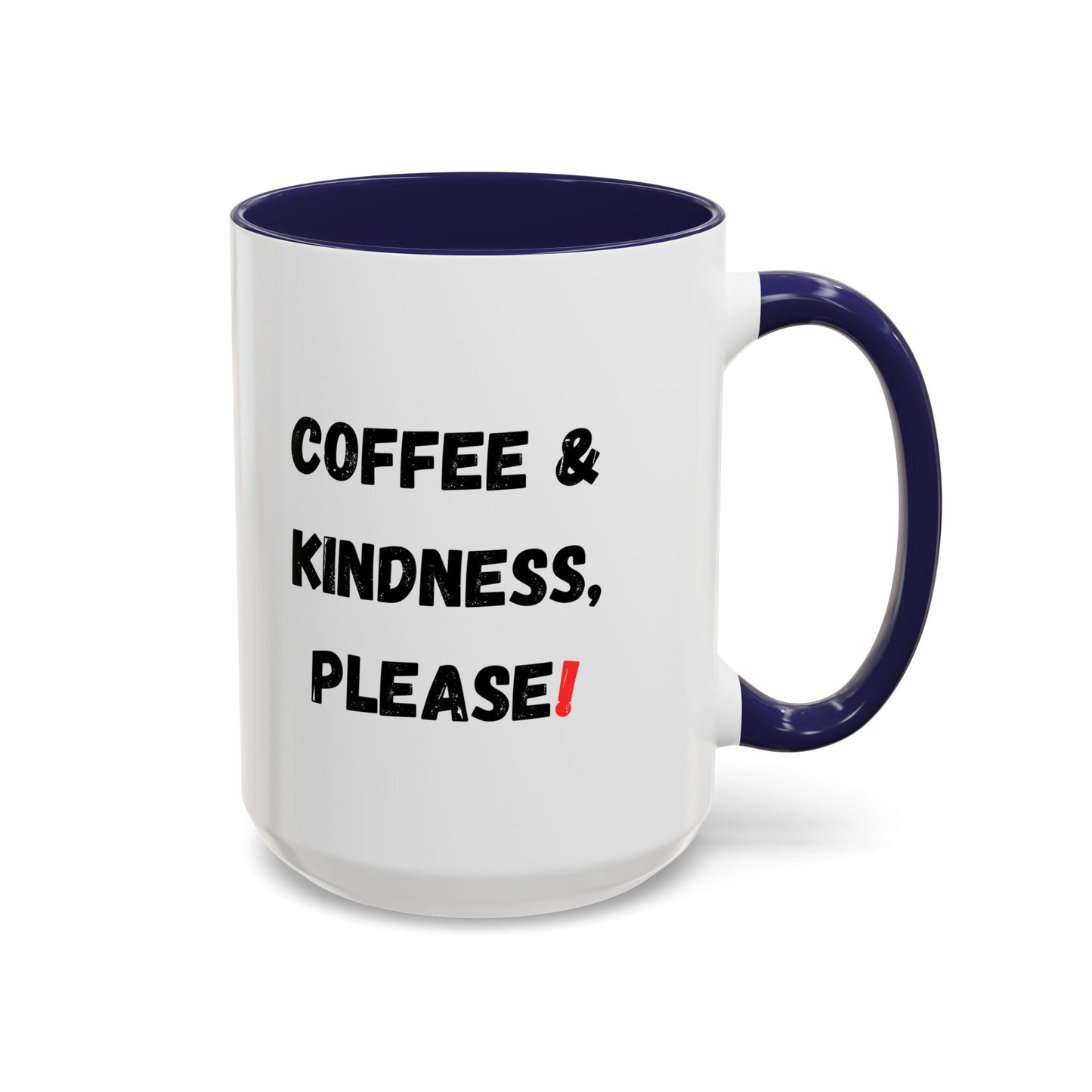 Coffee & Kindness Mug - Inspirational Coffee Cup, Gift for Friends, Office Decor, Encouragement, Morning Motivation