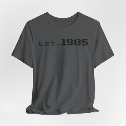 Est. 1985 Vintage Unisex Tee, Retro Birthday T-Shirt, Perfect Gift for 1980s Lovers, Casual Apparel, Timeless Style