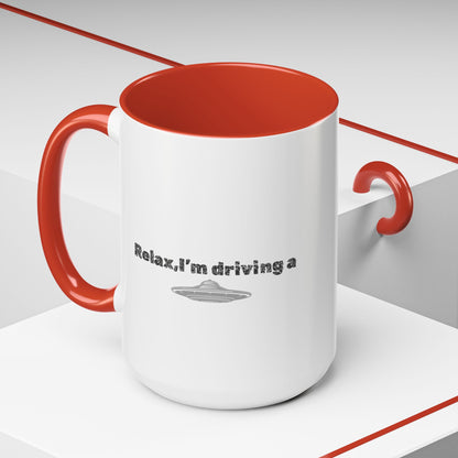 Coffee Mug — “Relax, I’m Driving” UFO Accent Ceramic Mug (11/15 oz)
