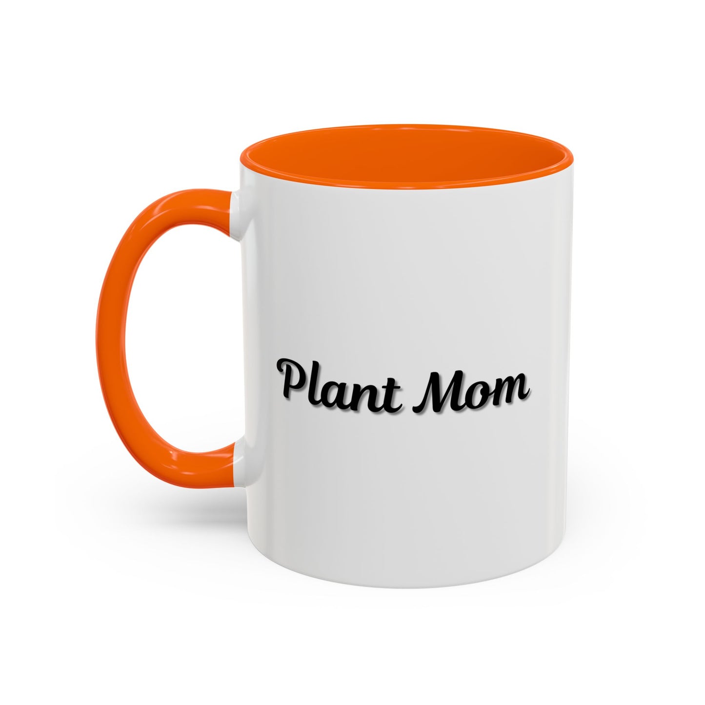Plant Mom Coffee Mug - 11oz & 15oz Accent Mug for Gardening Enthusiasts