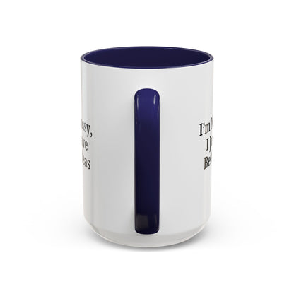 Sassy Accent Coffee Mug - "I'm Not Bossy, I Just Have Better Ideas" - Perfect Gift for Coffee Lovers - TRV
