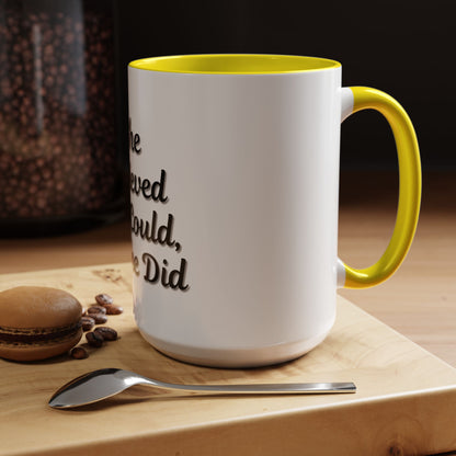 Inspiring Accent Coffee Mug - 'She Believed She Could, So She Did' - 11oz & 15oz - TRV