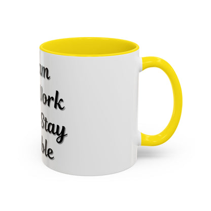 Inspirational Accent Coffee Mug - "Dream Big, Work Hard, Stay Humble" - Motivational 11/15oz - TRV