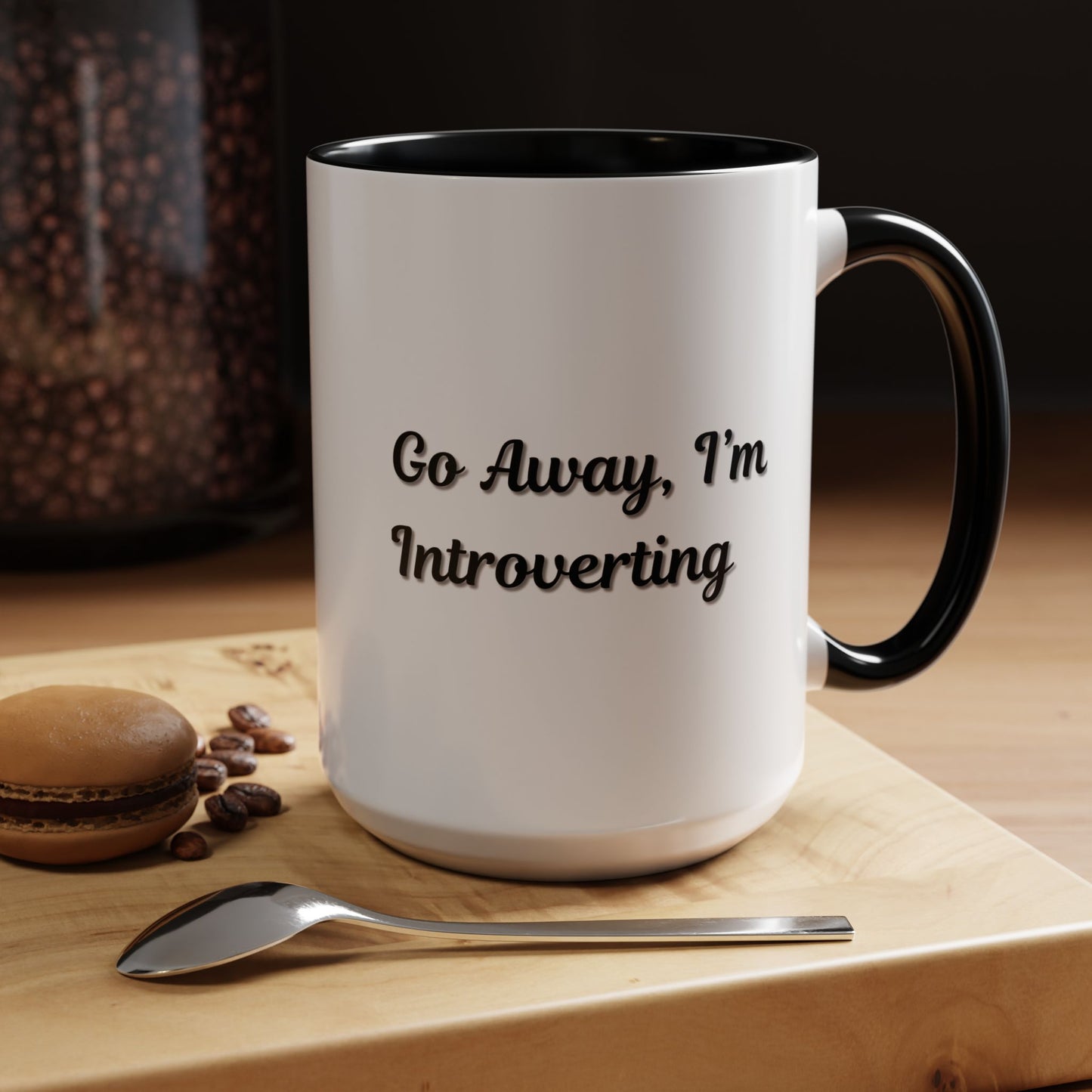 Go Away, I'm Introverting Accent Coffee Mug — Funny Introvert Ceramic Mug (11/15oz)