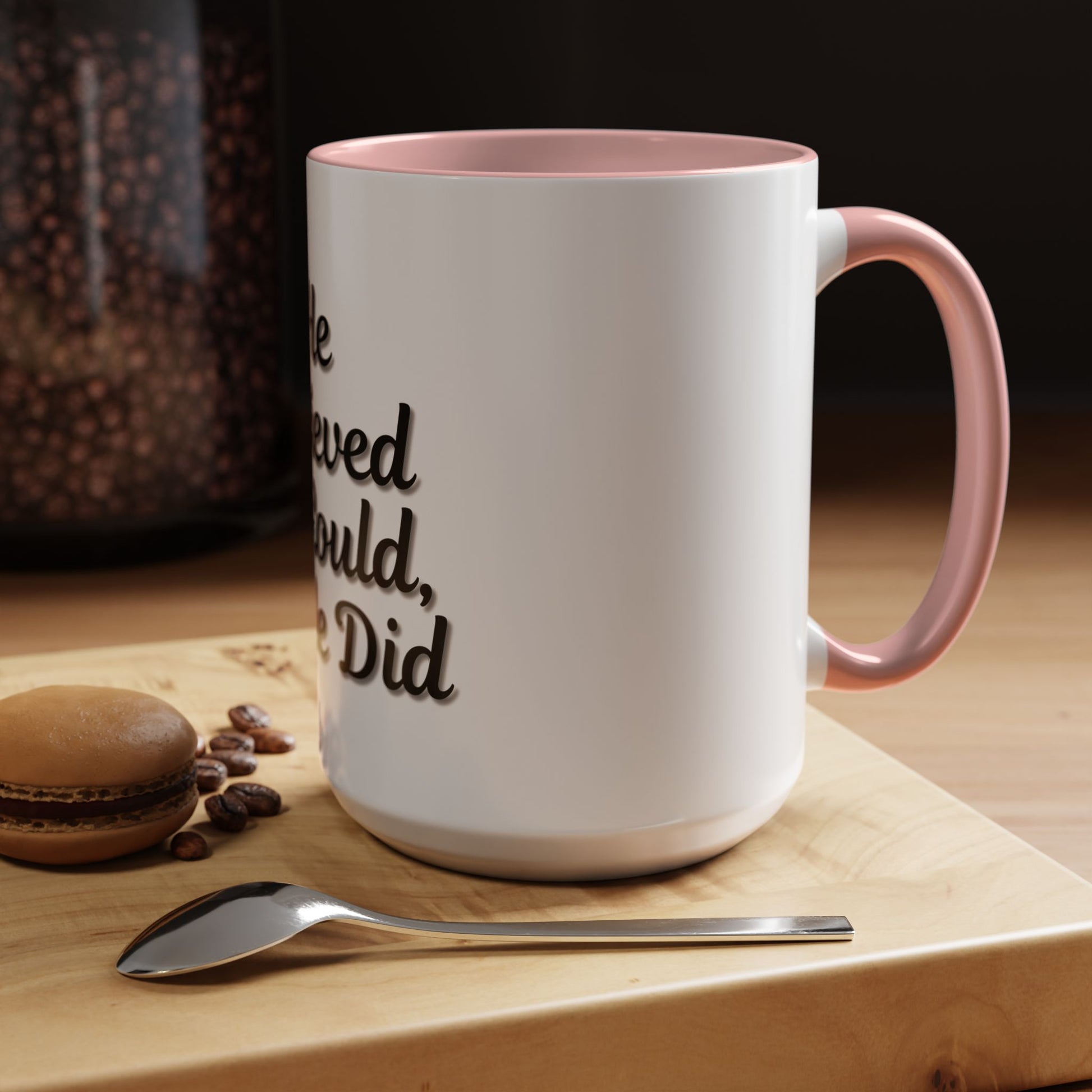 Inspirational Accent Coffee Mug - 'He Believed He Could, So He Did' - Perfect Gift for Motivational Moments - TRV