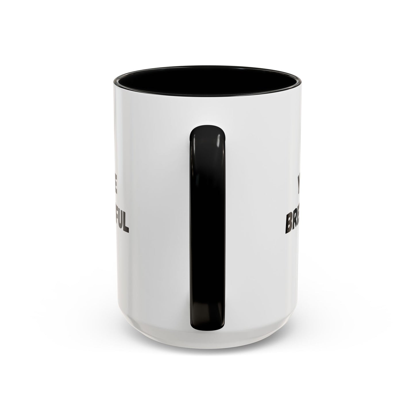 You’re Brew-tiful Accent Coffee Mug — Funny Pun Coffee Cup (11/15oz)