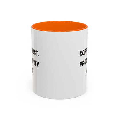 Coffee First Productivity Later Mug - Fun Office Gift, Motivational Coffee Cup, Black Handle Mug, Home Office Decor, Thoughtful Gift