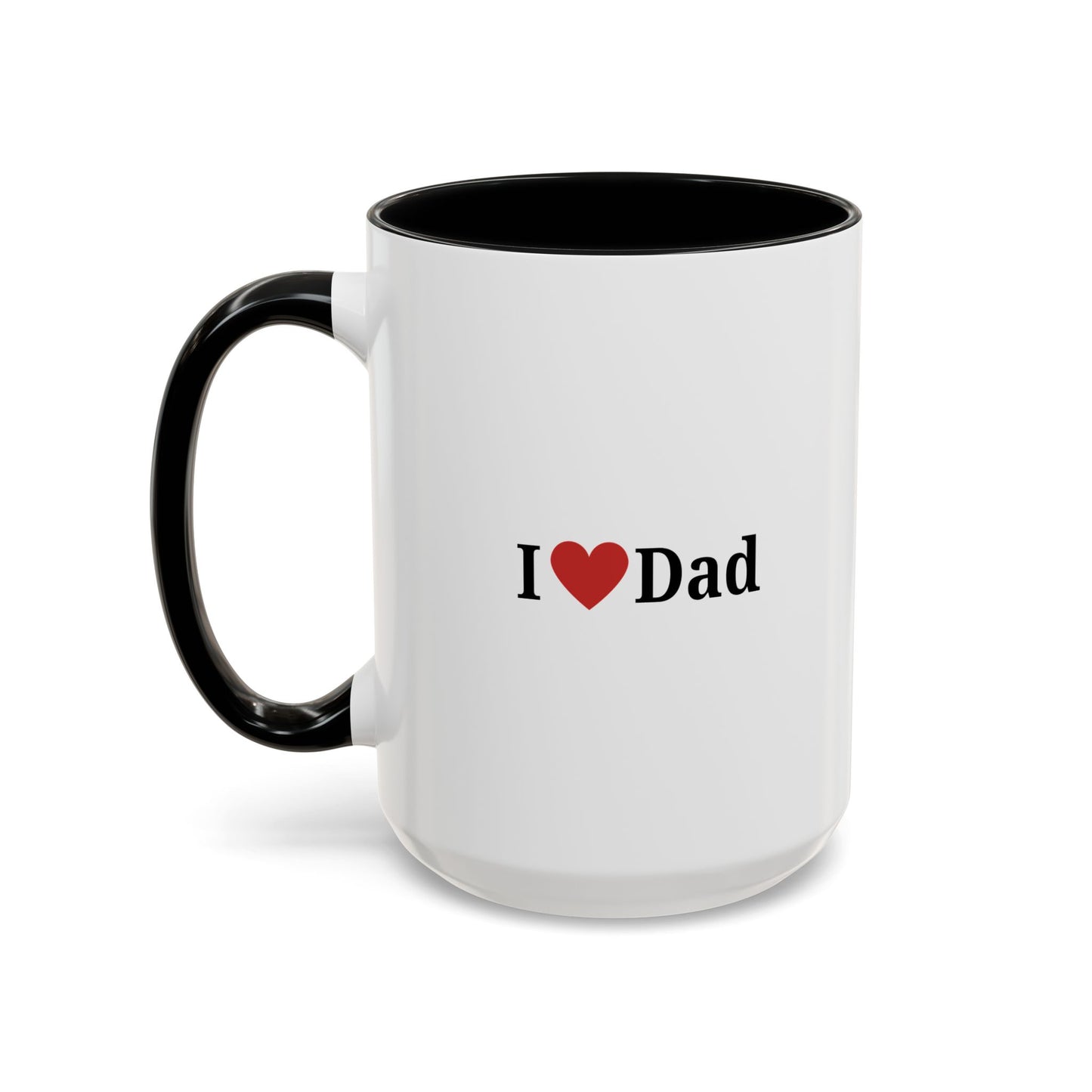 I Love Dad Accent Coffee Mug - Perfect Gift for Father's Day & Birthdays - TRV