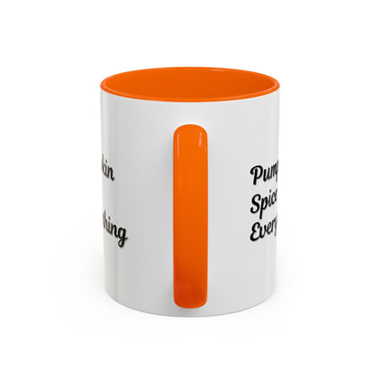 Pumpkin Spice Everything Accent Coffee Mug — Fall Seasonal 11/15oz