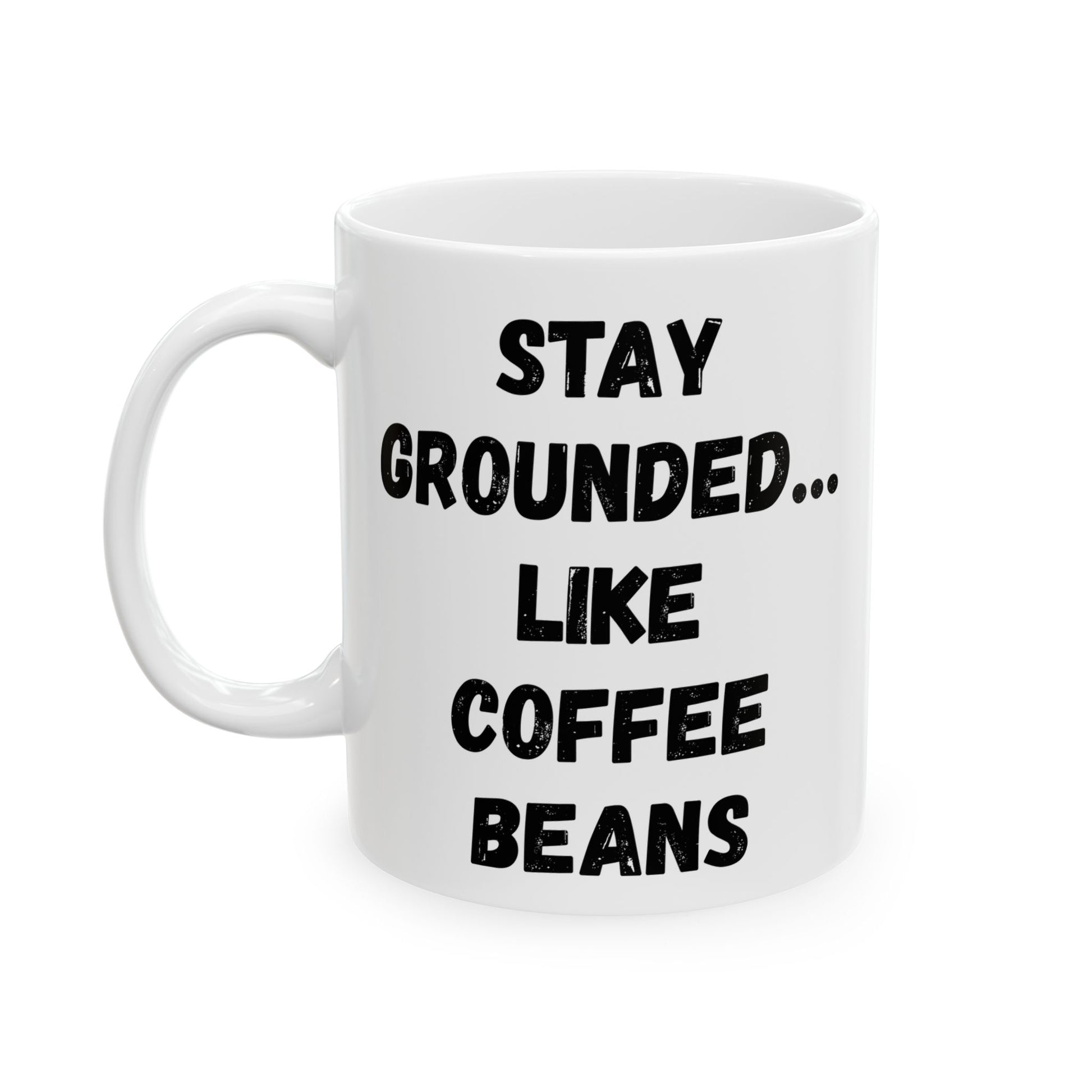 Inspirational Ceramic Mug - Motivational Quote for Daily Empowerment - TRV