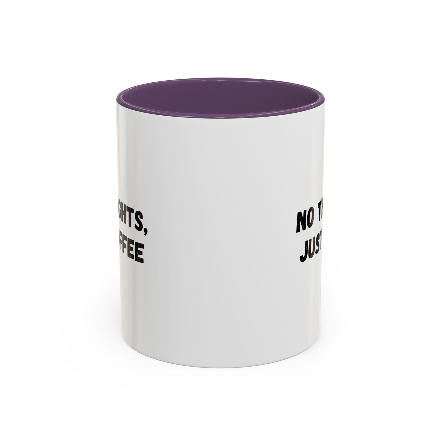 No Thoughts Just Coffee Mug - Fun Coffee Cup, Perfect for Coffee Lovers, Gift for Birthdays, Office Essentials, Unique Caffeine Lover's
