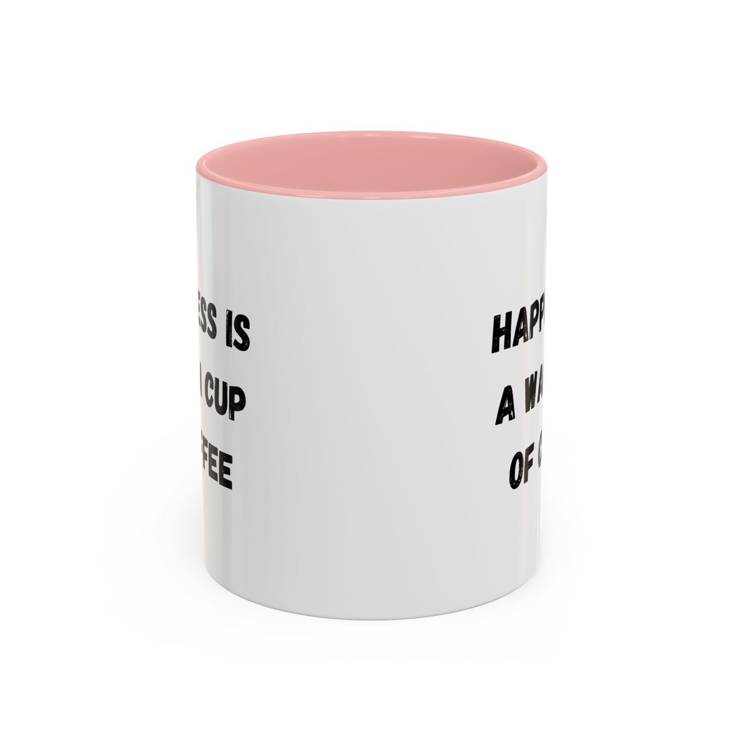 Coffee Mug — “Happiness Is A Warm Cup Of Coffee” Accent Ceramic Mug (11/15 oz)
