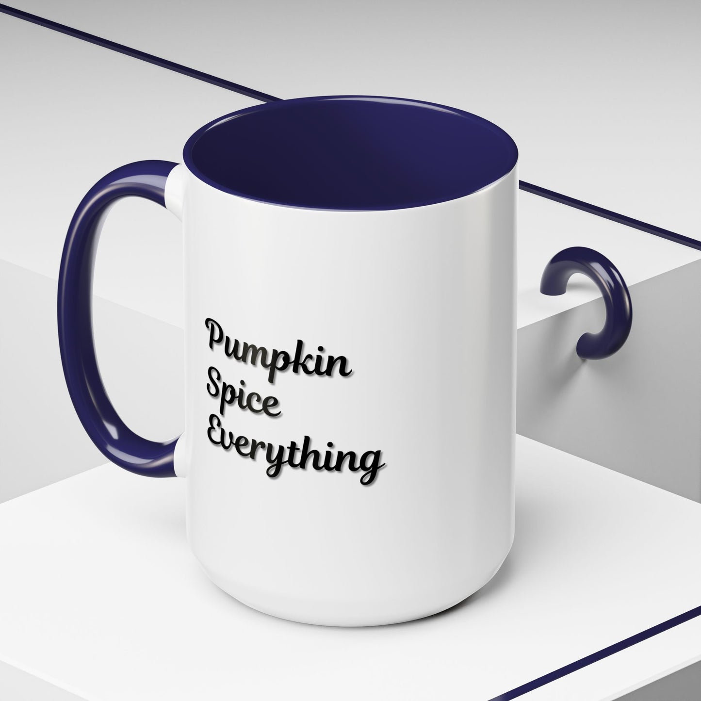 Pumpkin Spice Everything Accent Coffee Mug — Fall Seasonal 11/15oz