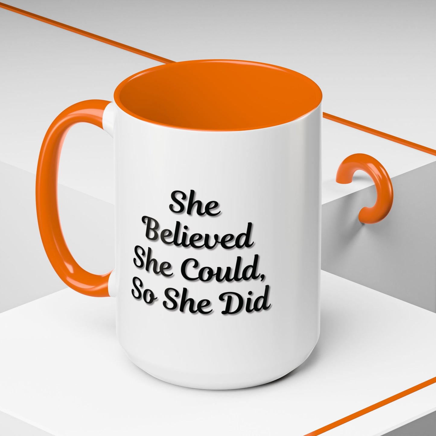 Inspiring Accent Coffee Mug - 'She Believed She Could, So She Did' - 11oz & 15oz