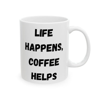 Inspirational Ceramic Mug - 11oz & 15oz - Perfect Gift for Coffee Lovers - TRV